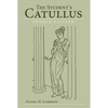 The Student's Catullus: Volume 5 - Paperback