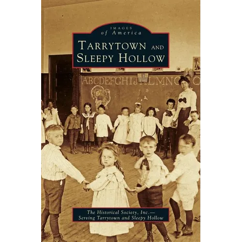 Tarrytown and Sleepy Hollow - Hardcover