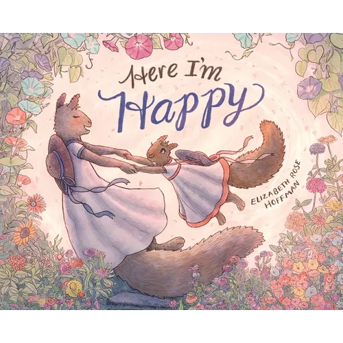Here I'm Happy: A Book for Bereavement - Hardcover