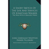 A Short Sketch Of The Life And Services Of Jonathan Walker: The Man With A Branded Hand - Paperback