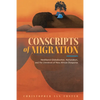 Conscripts of Migration: Neoliberal Globalization, Nationalism, and the Literature of New African Diasporas - Hardcover