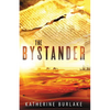 The Bystander - Paperback