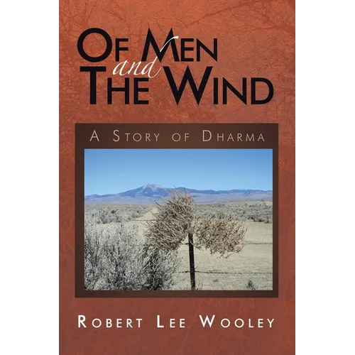 Of Men and the Wind: A Story of Dharma - Paperback