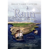 Rain: A Song for All and None - Hardcover