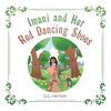 Imani & Her Red Dancing Shoes - Paperback
