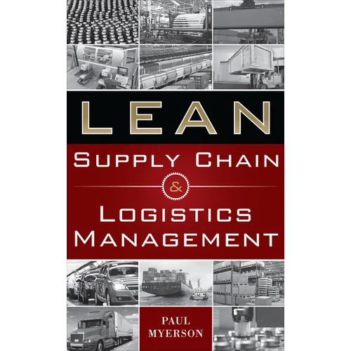Lean Supply Chain and Logistics Mgnt (Pb) - Paperback