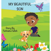 My Beautiful Son - Hardcover