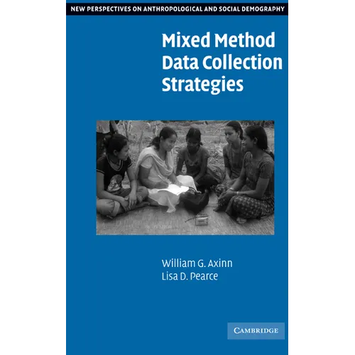 Mixed Method Data Collection Strategies - Hardcover