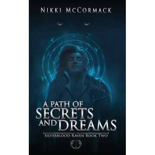 A Path of Secrets and Dreams - Paperback
