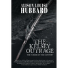 The Kelsey Outrage: The Crime of the Century - Paperback