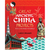 Great Ancient China Projects: You Can Build Yourself - Paperback