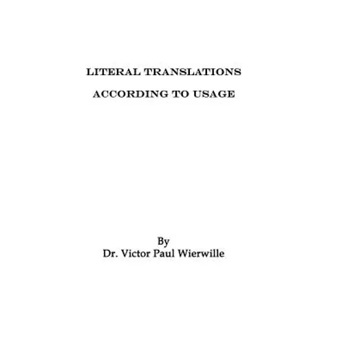 Literal Translations According to Usage - Paperback