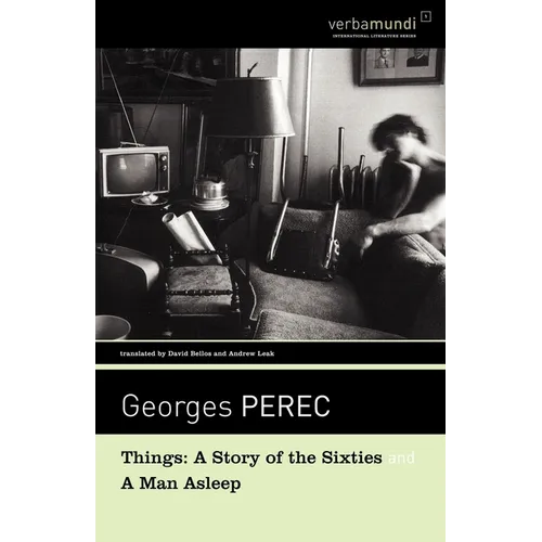 Things: A Story of the Sixties and a Man Asleep - Paperback