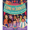 Come and Join Us!: 18 Holidays Celebrated All Year Long - Hardcover