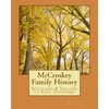 McCroskey Family History: Scotland & Ireland to East Tennessee - Paperback
