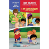 ¡Soy Valiente! / I Am Courageous!: Un Libro Sobre Probar Cosas Nuevas / A Book about Trying - Library Binding
