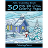 Adult Coloring Book: 30 Winter Chill Coloring Pages - Paperback