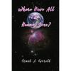 Where have all the Humans gone? - Paperback