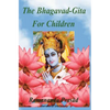 The Bhagavad-Gita For Children: and Beginners in Simple English - Paperback