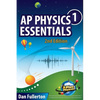 AP Physics 1 Essentials: An APlusPhysics Guide - Paperback