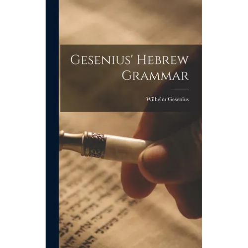 Gesenius' Hebrew Grammar - Hardcover
