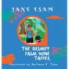 The Grumpy Palm Wine Tapper - Hardcover
