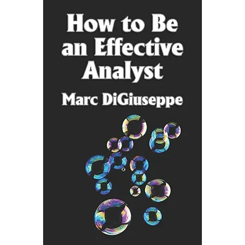 How to Be an Effective Analyst - Paperback