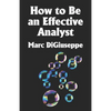 How to Be an Effective Analyst - Paperback