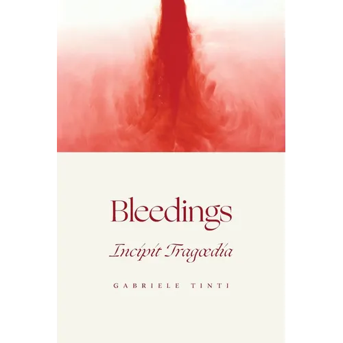 Bleedings - Incipit Tragoedia - Paperback