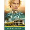 Long Journey Home - Hardcover