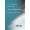 The Ecclesiastical History of the Second and Third Centuries - Paperback
