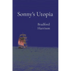 Sonny's Utopia - Paperback