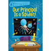 Our Principal Is a Spider!: A Quix Book - Paperback