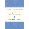 Myth and Reality in the Old Testament - Paperback