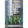 Business Administration and Engineering 101 - Paperback