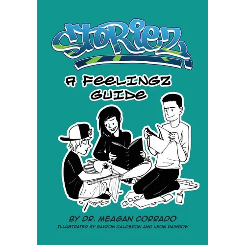 Storiez: A Feelingz Guide - Paperback
