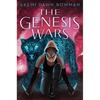 The Genesis Wars: An Infinity Courts Novel - Paperback