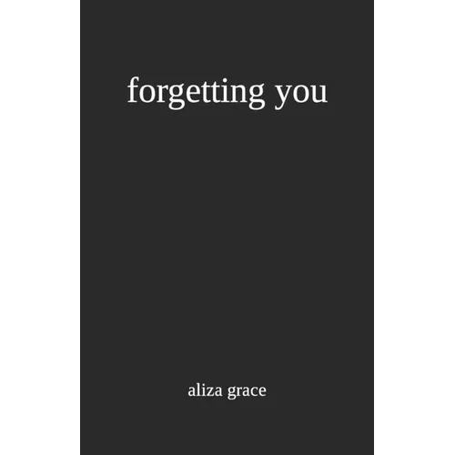 forgetting you - Paperback