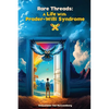 Rare Threads: A Life with Prader-Willi Syndrome - Paperback