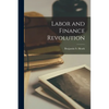 Labor and Finance Revolution - Paperback