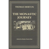 The Monastic Journey by Thomas Merton: Volume 133 - Paperback