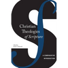 Christian Theologies of Scripture: A Comparative Introduction - Paperback