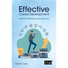 Effective Career Development: Advice for establishing an enjoyable career - Paperback