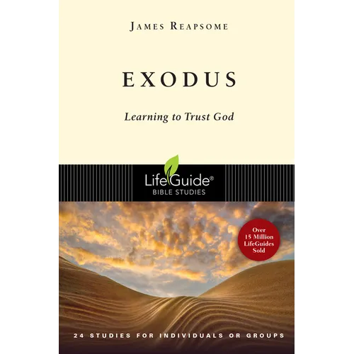 Exodus: Learning to Trust God - Paperback
