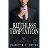 Ruthless Temptation - Paperback