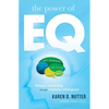 The Power of Eq: Stronger Leadership Through Emotional Intelligence - Paperback