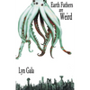 Earth Fathers Are Weird - Paperback