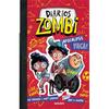 ¡Apocalipsis Vaca! / Zombie Diaries: Apocalypse Cow! - Paperback