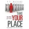 Take Your Place - Paperback