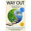Way Out: A Taoist Path To a Fearless Life - Paperback